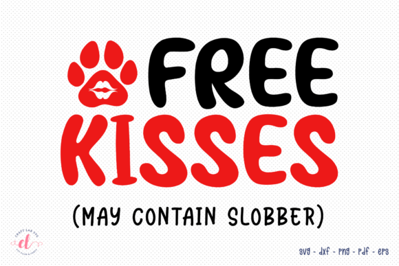 Free Kisses SVG – Valentine Dog SVG