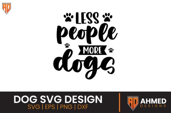 Less People More Dog SVG: Designer's Review